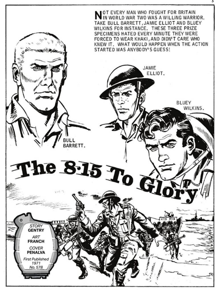 Commando 5884 (Gold): The 8.15 to Glory Story: Gentry | Art: Franch | Cover: Penalva First published 1971 as No. 578