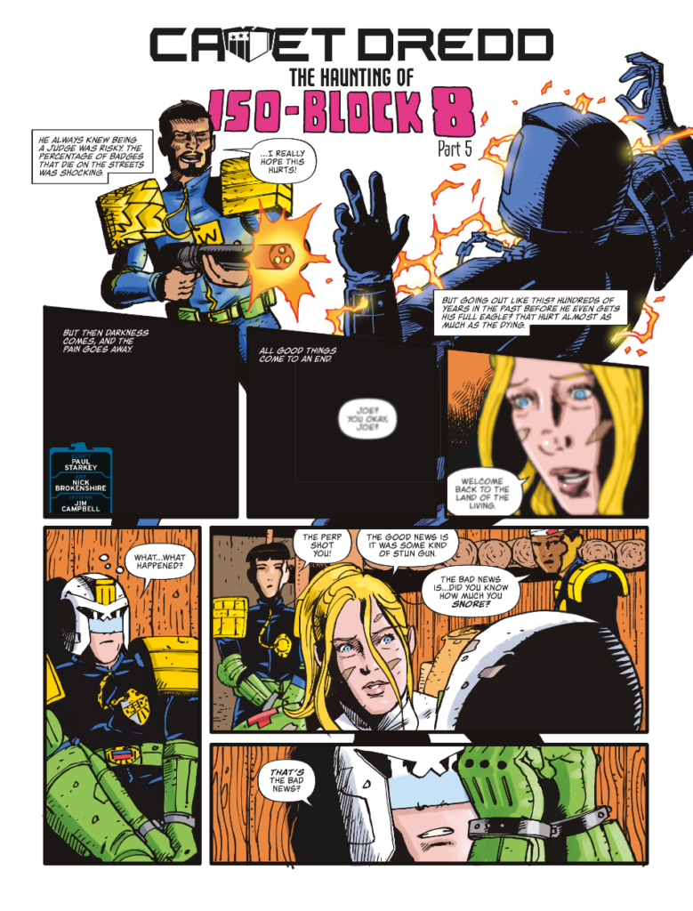 Judge Dredd Megazine 483 - CADET DREDD // THE HAUNTING OF ISO-BLOCK 8 
by Paul Starkey (Writer) Nick Brokenshire (Artist) Jim Campbell (Letterer)