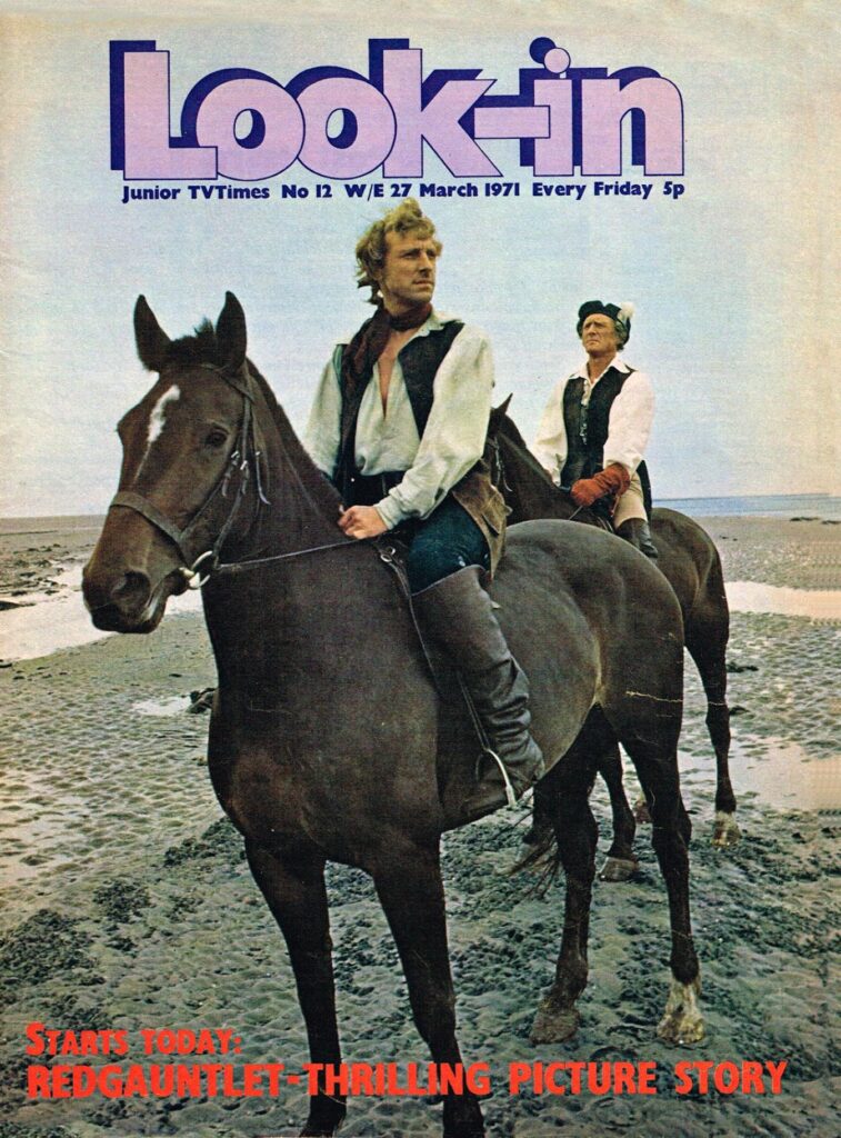 Look-In Volume 1 No.12 cover dated 27th March 1971 featuring "Redgauntlet"