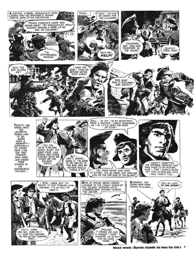 The opening episode of "Redgauntlet", written by Angus Allan, ran in Look-In Volume 1 No.12 cover dated 27th March 1971