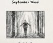 September Wood by Paul Wright - Cover