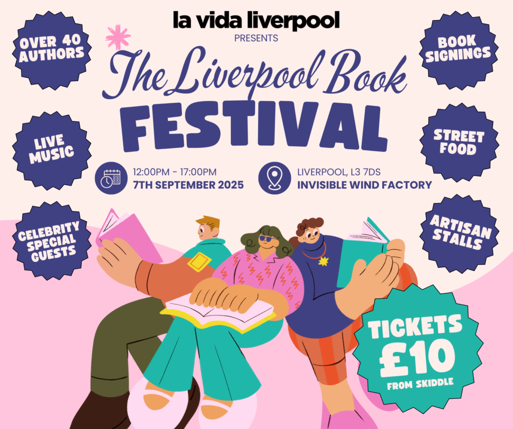 Liverpool Book Festival 2025 12 noon – 5.00pm Saturday 7th September 2025, Invisible Wind Factory, 3 Regent Road, Liverpool L3 7DS | Tickets £10