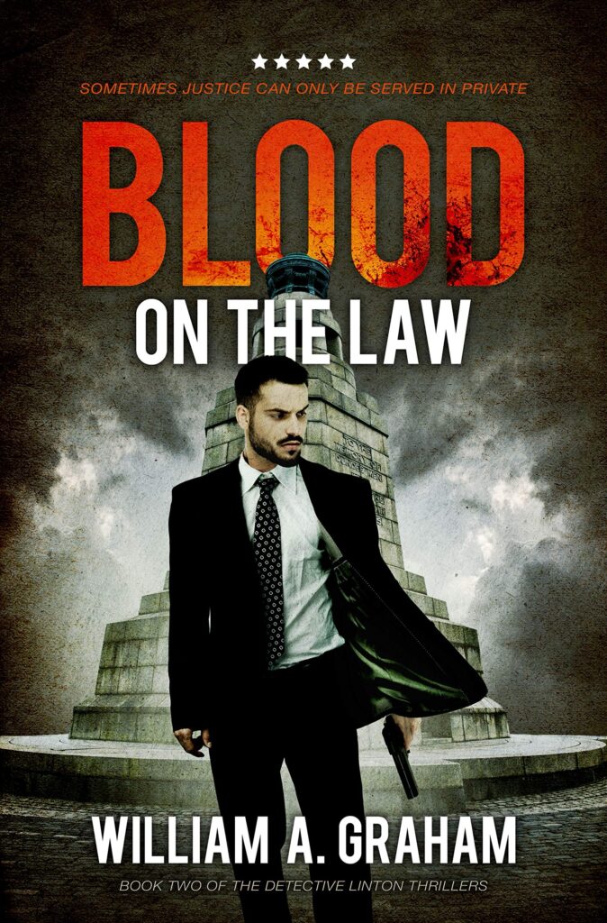 Blood on the Law by Bill Graham, also known as William A. Graham