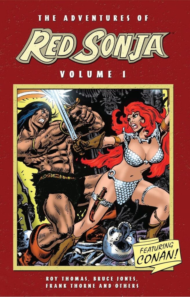 The Adventures of Red Sonja Volume I