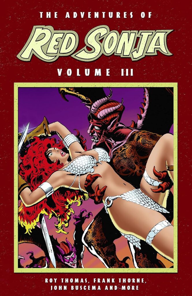 The Adventures of Red Sonja Volume III
