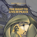 World War 3 Illustrated The Right to Live in Peace (2025) SNIP