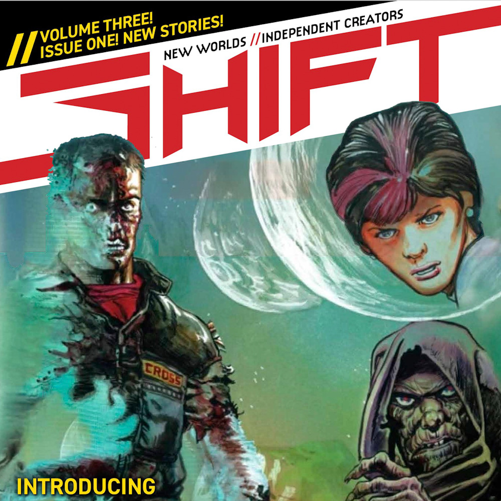 SHIFT Volume Three Issue One