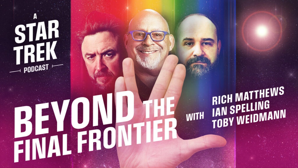 Beyond the Final Frontier Star Trek Podcast