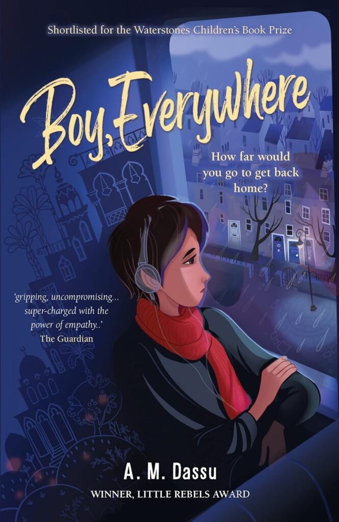 Boy, Everywhere by A.M. Dassu and Zainab 'Daby' Faidhi