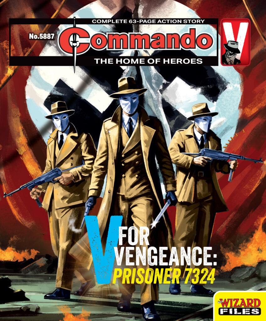Commando 5887 (Home of Heroes): V for Vengeance: Prisoner 7324
Story: Dominic Teague | Art: Alberto Saichann | Cover: Marco Bianchini