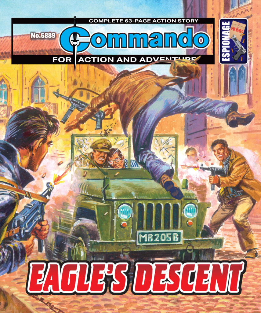 Commando 5889 (For Action and Adventure): Eagle’s Descent
Story: Rossa McPhillips | Art and Cover: Manuel Benet