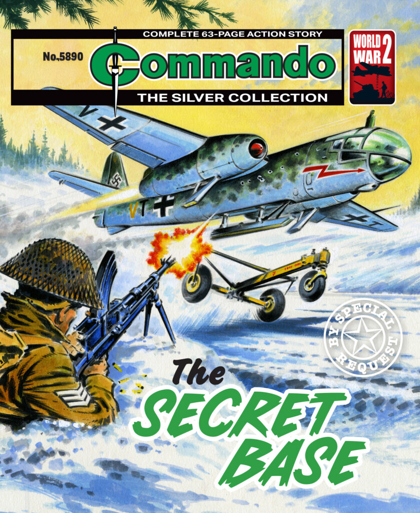 Commando 5890 (Silver): The Secret Base
Story: RA Montague | Art: Denis McLoughlin | Cover: Jeff Bevan
First published 1984 as No. 1813