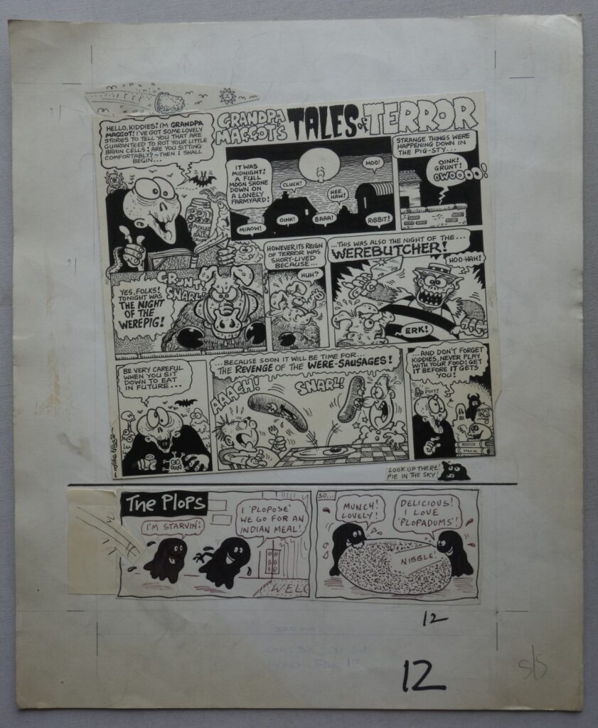 "Grandpa Maggots Tales of Terror" by Mike Higgs and "The Plops" Original Artwork (circa 1990s). Does anyone recognise which comic these appeared in? It looks like it might be VIZ to us?