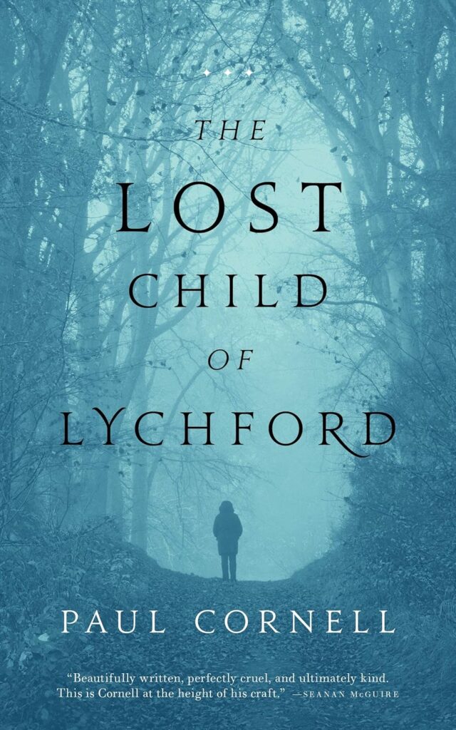 Lost Child of Lychford by Paul Cornell