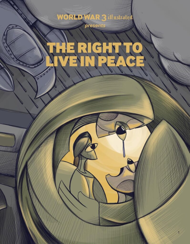 World War 3 Illustrated The Right to Live in Peace (2025)
