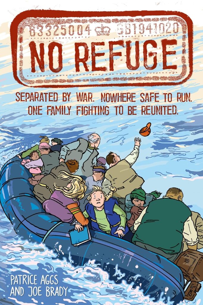 No Refuge by Joe Brady and Patrice Aggs 