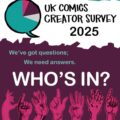 UK Comics Creators Survey 2025
