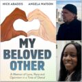 My Beloved Other, a graphic memoir by Nick Abadzis and Angela Watson