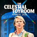 Doctor Who Appreciation Society's Celestial Toyroom Annual 2026 - Cover by Carolyn Edwards SNIP