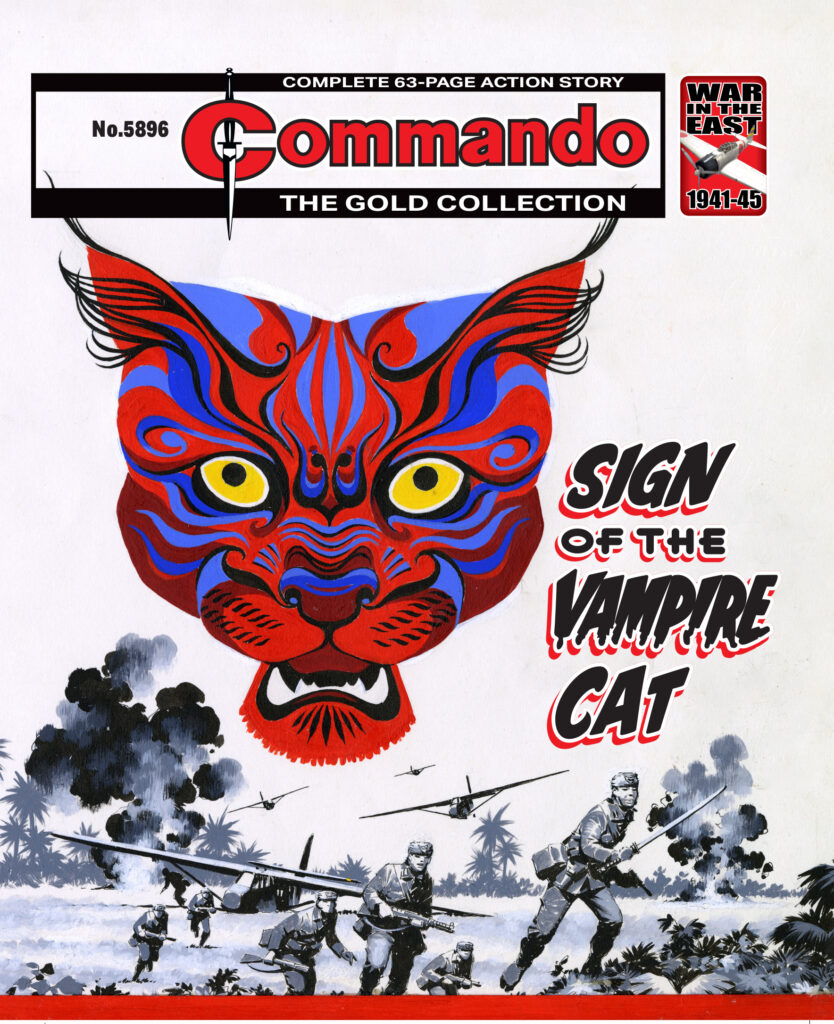 Commando 5896 (Gold): Sign of the Vampire Cat
Story: RA Montague | Art: Franch | Cover: Ian Kennedy
First published 1975 as No. 918