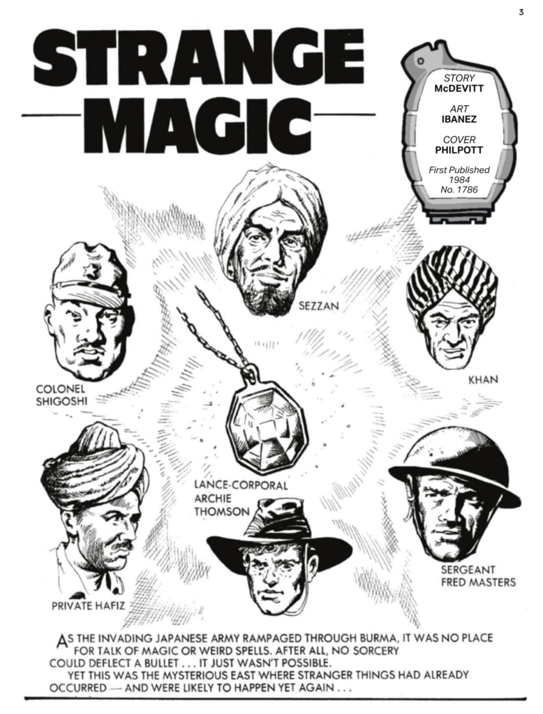Commando 5898 (Silver): Strange Magic  Story: McDevitt | Art: Ibanez | Cover: Philpott First published 1984 as No. 1786
