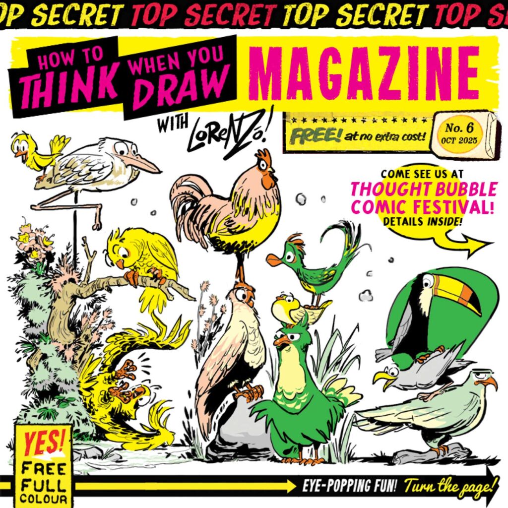 How to THINK When You Draw Issue 6 (from the Etherington Brithers)