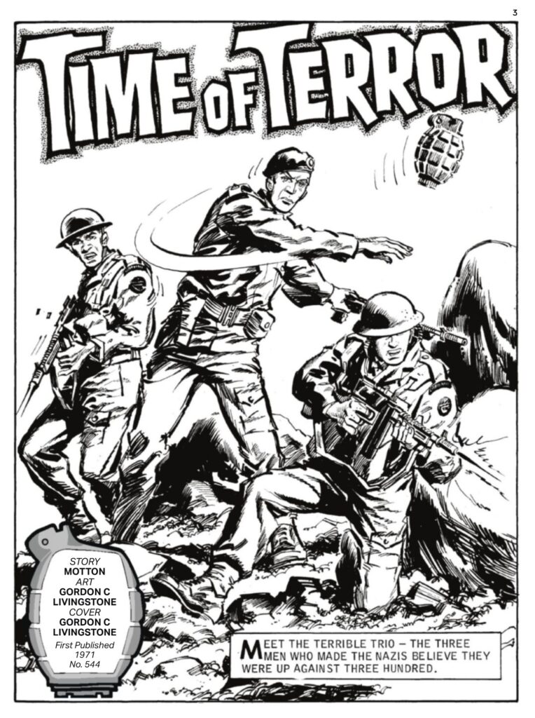 Commando 5900 (Gold): Time of Terror Story: David Motton Art and Cover: Gordon C Livingstone First published 1971 as No. 544