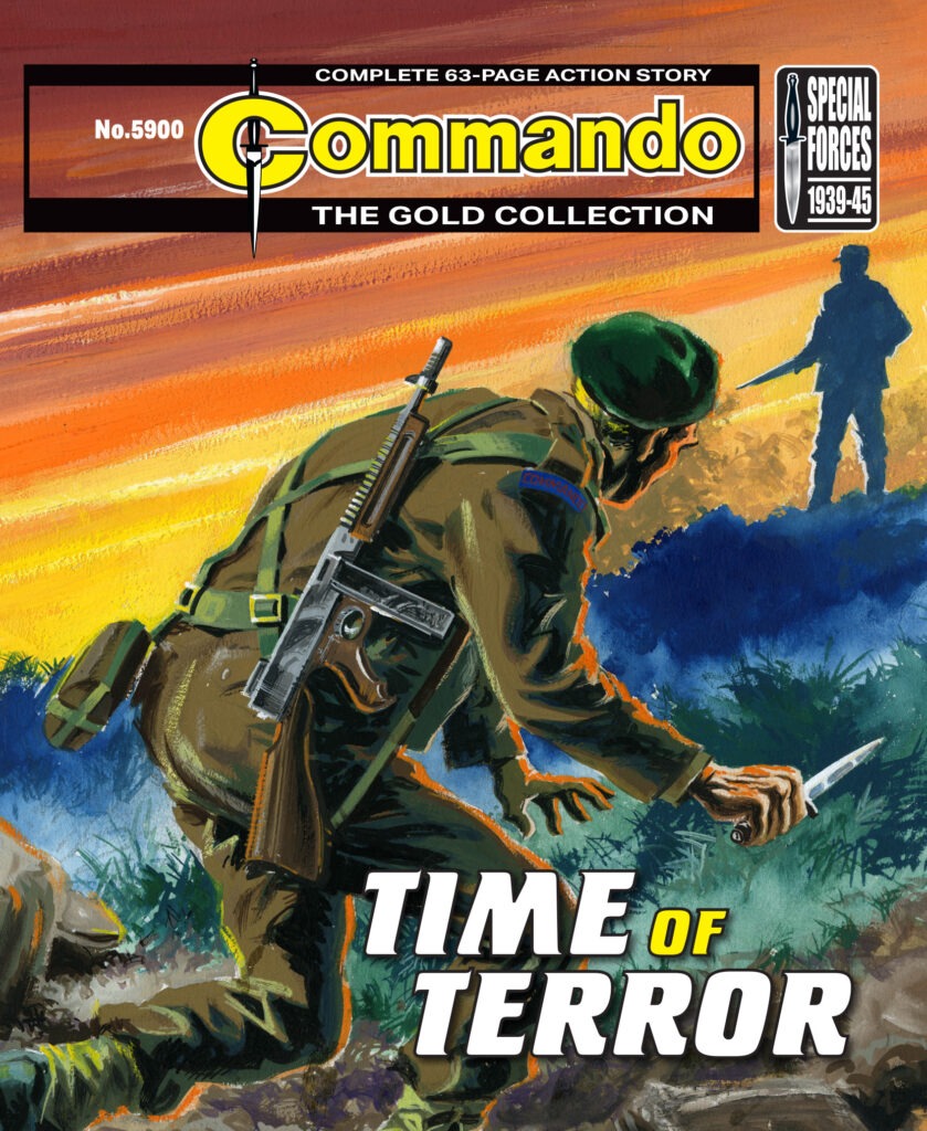 Commando 5900 (Gold): Time of Terror
Story: David Motton
Art and Cover: Gordon C Livingstone
First published 1971 as No. 544