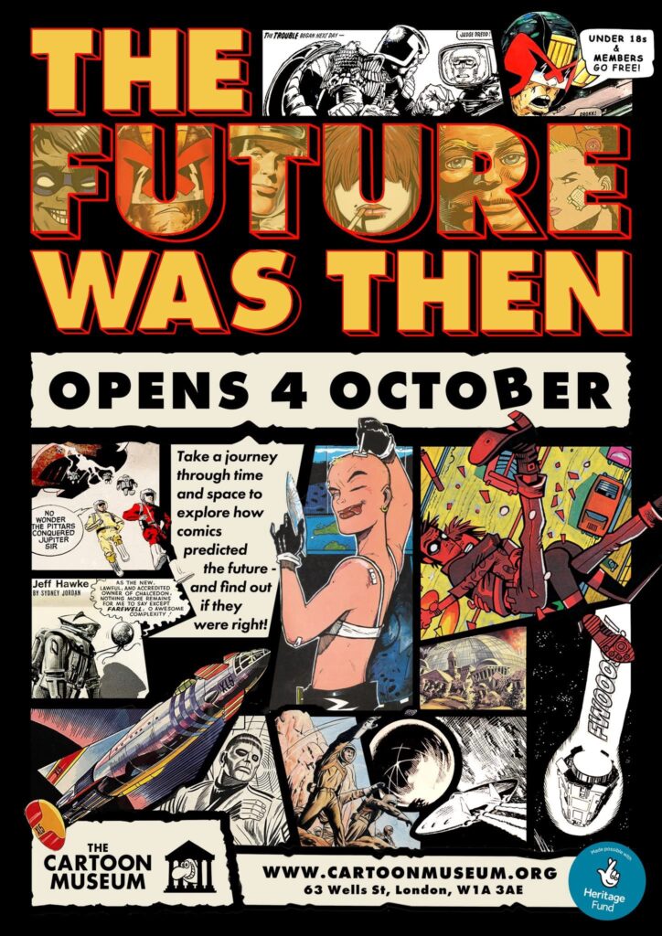 The Future Was Then Exhibition - The Cartoon Museum, 63 Wells St, London, W1A 3AE until 21st March 2026