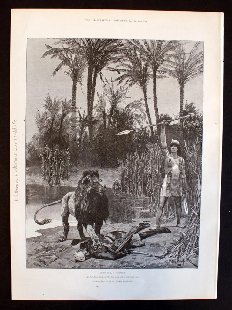 “Cleopatra: Lion”, originally drawn for H. Rider Haggard's Cleopatra, published in 1889, by Richard Caton Woodville Jr and then later engraved for printing. This page is over 125 years old. | Image via Book Palace