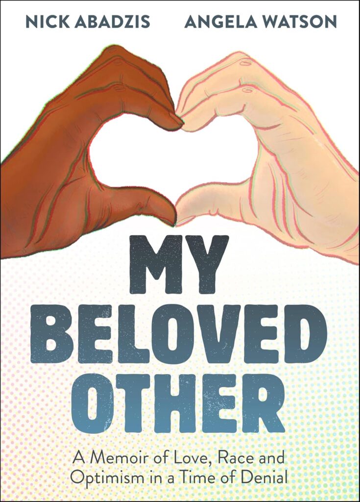 My Beloved Other, a graphic memoir by Nick Abadzis and Angela Watson