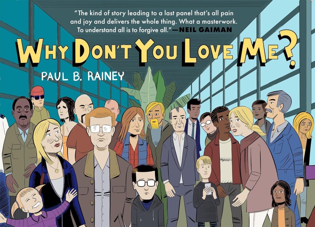 Why Don’t You Live Me?(Drawn and Quarterly, 2025 edition)