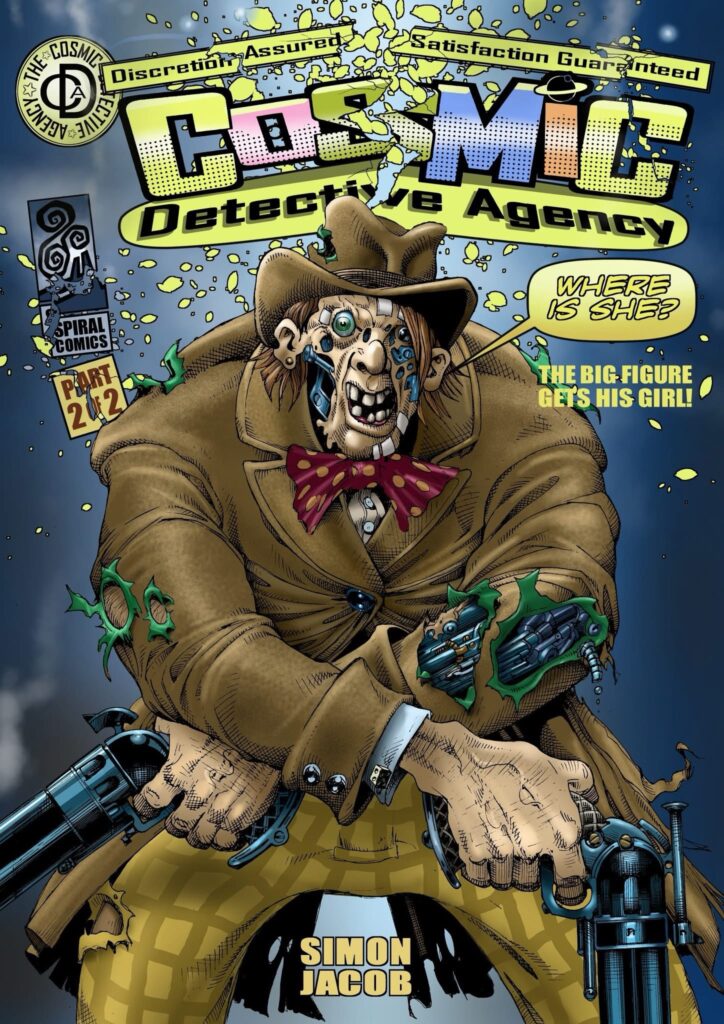 Cosmic Detective Agency #2 - cover by Simon Jacobs