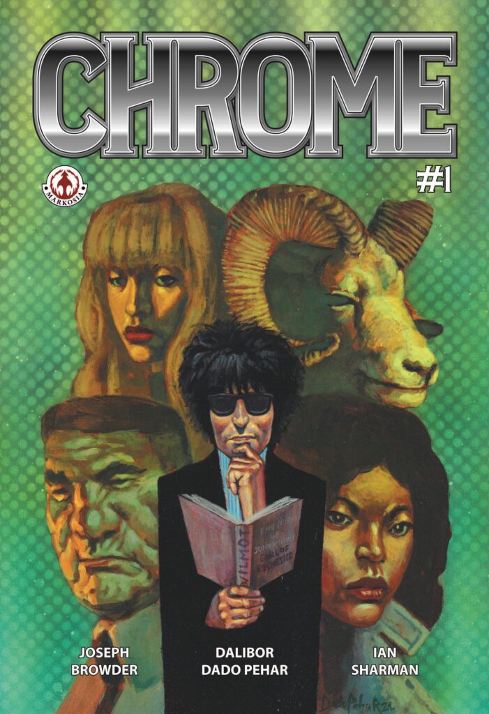 Chrome #1 - Written by Joseph Browder with art by Dalibor Dado Pehar