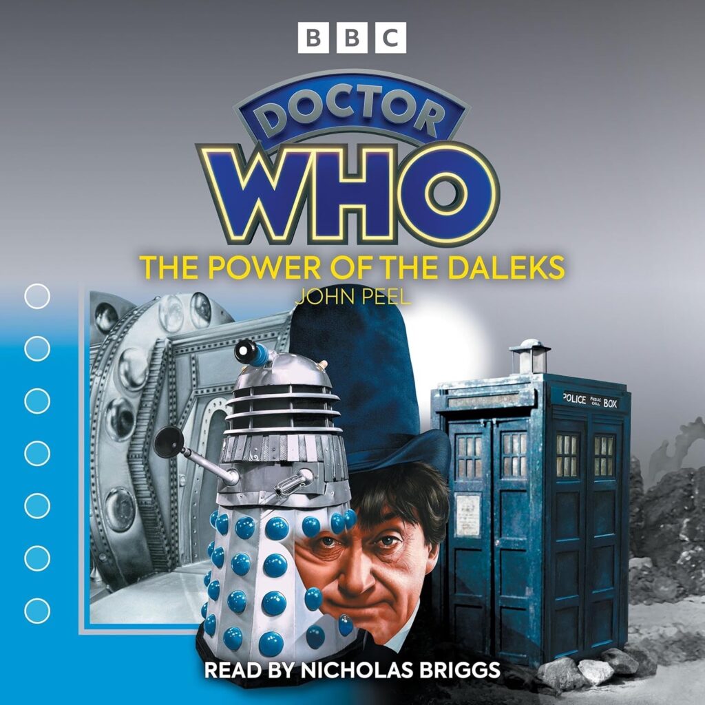 Doctor Who - The Power of the Daleks, adapted by John Peel