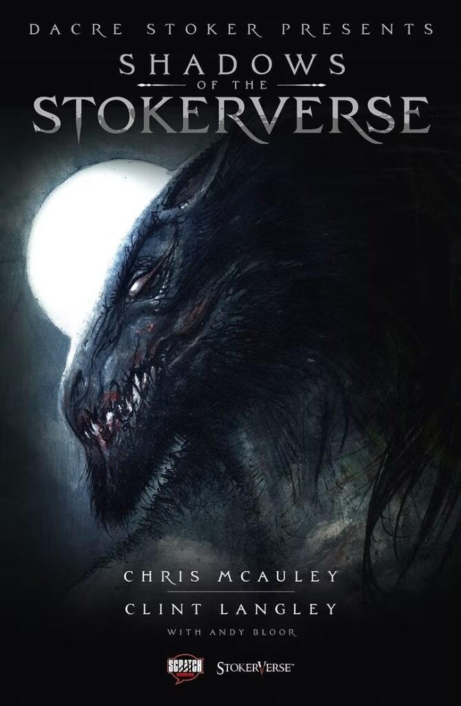 Shadows of the Stokerverse