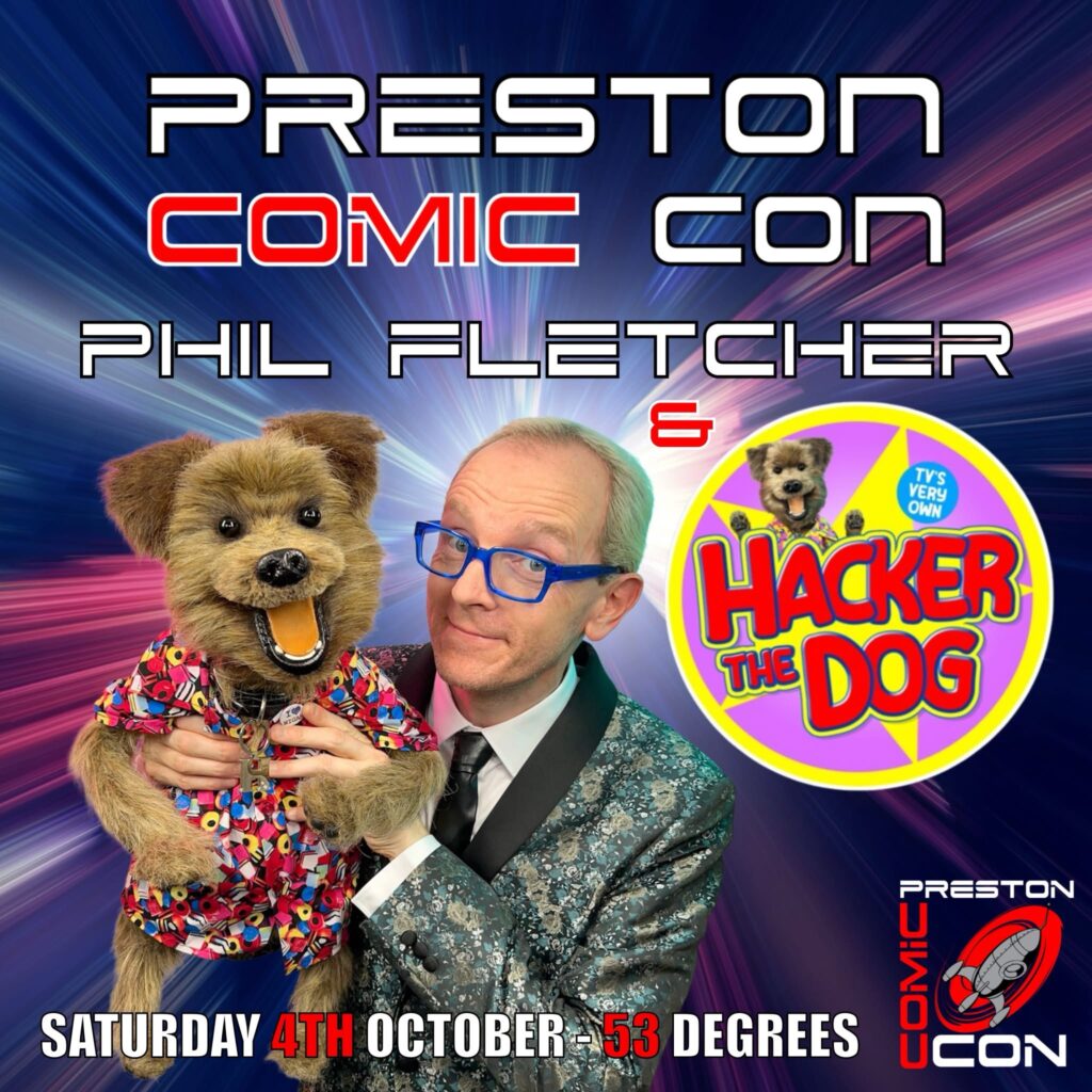 Preston Comic Con 2025 - Phil Fletchers and Hacker the Dog