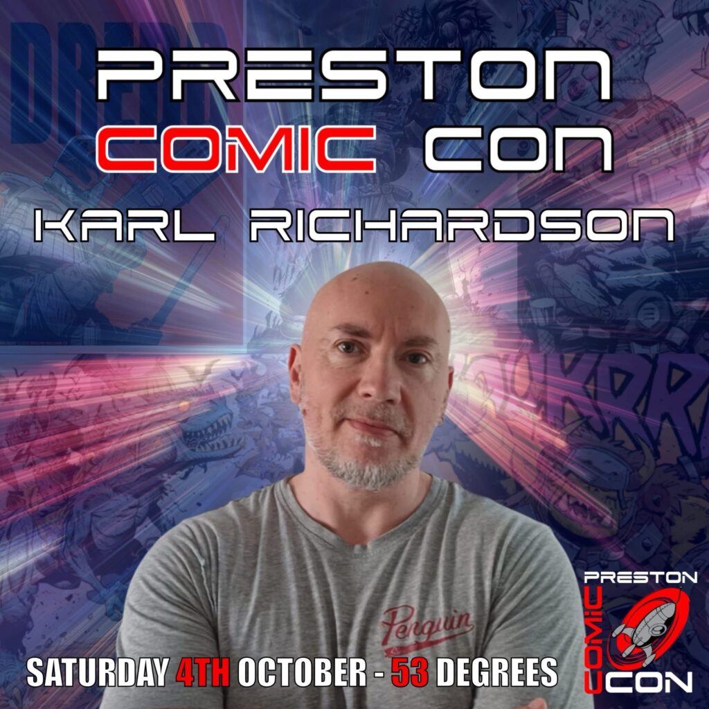 Preston Comic Con 2025 - Karl Richardson