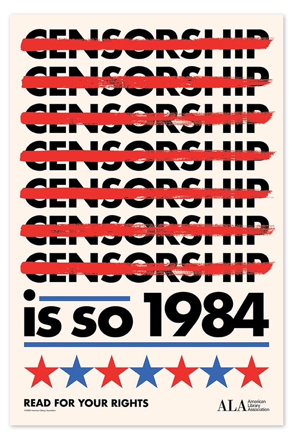Banned Books Week 2025: "Censorship Is So 1984. Read for Your Rights"