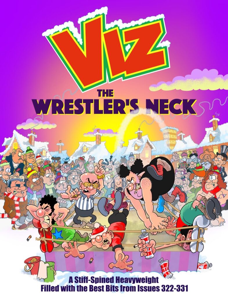 Viz Annual 2026: The Wrestler's Neck