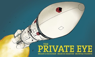 The Private Eye created Brian K. Vaughan and Marcos Martin