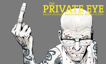 The Private Eye created Brian K. Vaughan and Marcos Martin