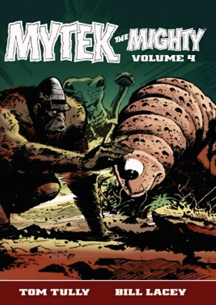 Mytek the Mighty Volume 4