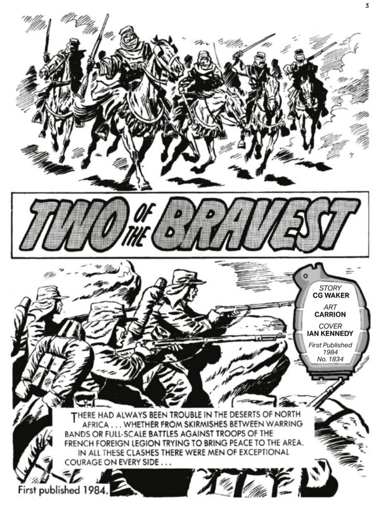 Commando 5910: Two of the Bravest Story: Cyril Walker | Art: Felix Carrion | Cover: Ian Kennedy First published in 1984 as No. 1834