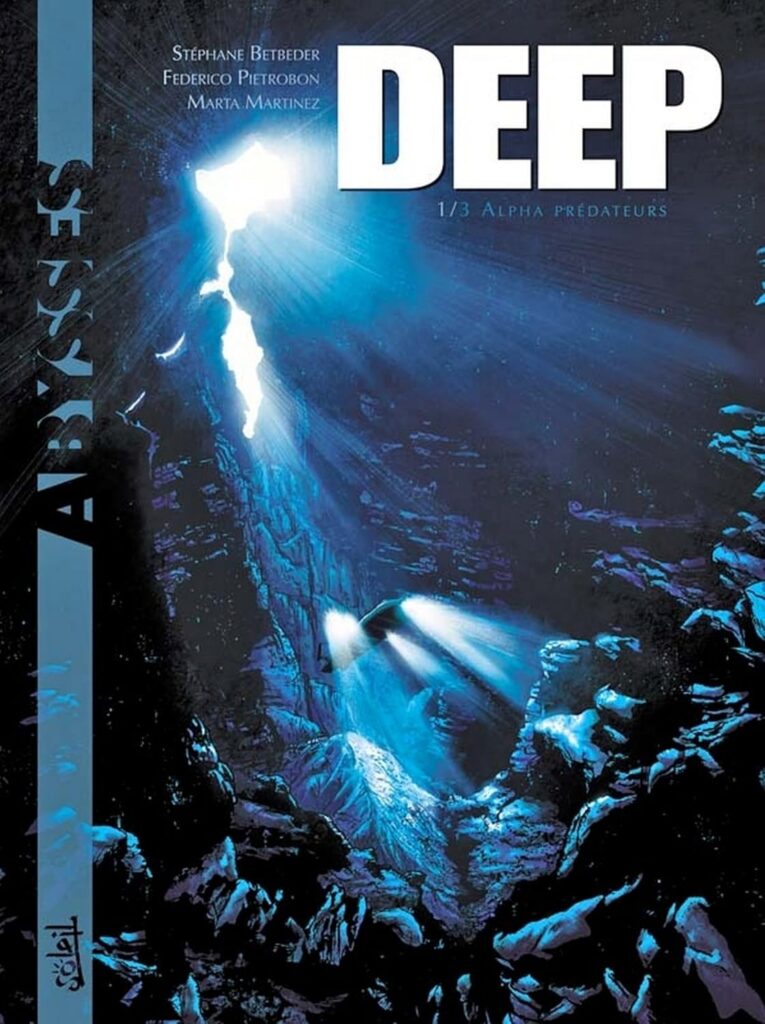 Deep T01: Alpha prédateurs (French Edition)