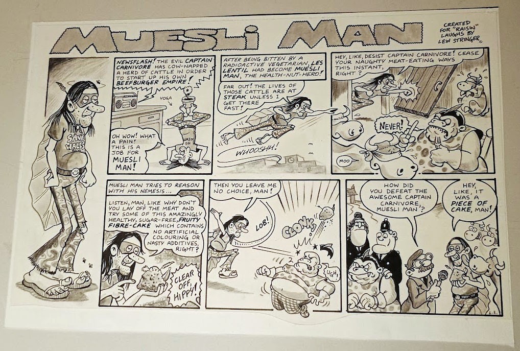 Original artwork for a strip that Lew did for OINK! comic No.19 in January 1987. It features Muesli Man in his one and only appearance!