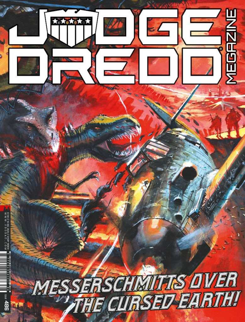 Judge Dredd Megazine 486
UK and DIGITAL: 19 November £7.50
NORTH AMERICA: 24 December $13.50
DIAMOND: SEP250170
COVER: Keith Burns