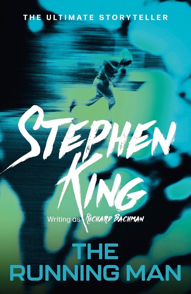 The Running Man by Stephen King, writing as Richard Bachman
