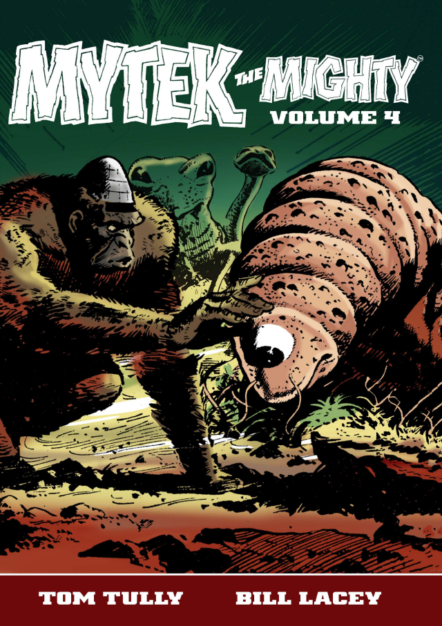 Mytek the Mighty Volume 4