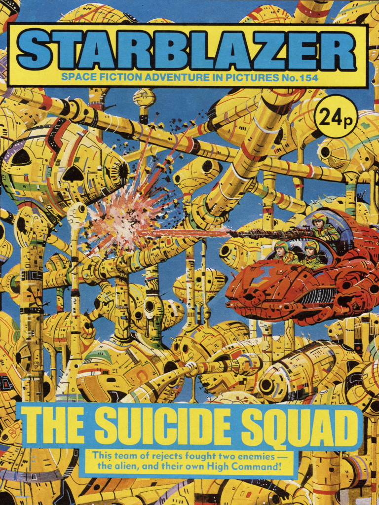 Starblazer 154: The Suicide Squad
Writer: W Reed
Artist: Enrique Alcatena
Cover Artist: Keith Robson